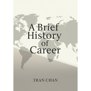A Brief History of Career