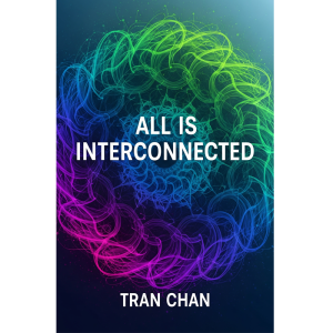 All Is Interconnected