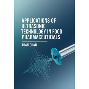 Applicatines of ultrasonic technology in food pharrmaceuticials