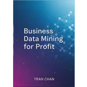 Business data mining for Profit