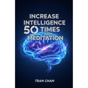 Increase Intelligence 50 times with mediation